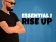 Essential I, Rise Up, download ,zip, zippyshare, fakaza, EP, datafilehost, album, Afro House, Afro House 2019, Afro House Mix, Afro House Music, Afro Tech, House Music