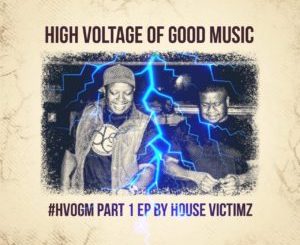 House Victimz , Pierre Johnson, What If, mp3, download, datafilehost, toxicwap, fakaza, Afro House, Afro House 2019, Afro House Mix, Afro House Music, Afro Tech, House Music