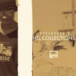 HyperSOUL-X , HTs Collections, download ,zip, zippyshare, fakaza, EP, datafilehost, album, Afro House, Afro House 2019, Afro House Mix, Afro House Music, Afro Tech, House Music
