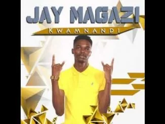 Jay Magazi, Kwamnandi, mp3, download, datafilehost, toxicwap, fakaza, Afro House, Afro House 2019, Afro House Mix, Afro House Music, Afro Tech, House Music