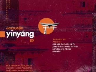 Jazzuelle, Yinyang, download ,zip, zippyshare, fakaza, EP, datafilehost, album, Afro House, Afro House 2019, Afro House Mix, Afro House Music, Afro Tech, House Music