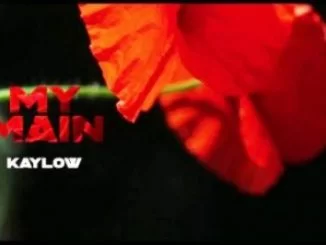 Kaylow, My Main, Original Mix, mp3, download, datafilehost, toxicwap, fakaza, Afro House, Afro House 2019, Afro House Mix, Afro House Music, Afro Tech, House Music