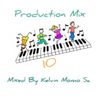Kelvin Momo, Production Mix 10, mp3, download, datafilehost, toxicwap, fakaza, House Music, Amapiano, Amapiano 2019, Amapiano Mix, Amapiano Music