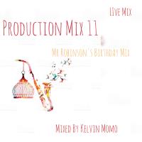 Kelvin Momo, Production Mix 11, mp3, download, datafilehost, toxicwap, fakaza, House Music, Amapiano, Amapiano 2019, Amapiano Mix, Amapiano Music