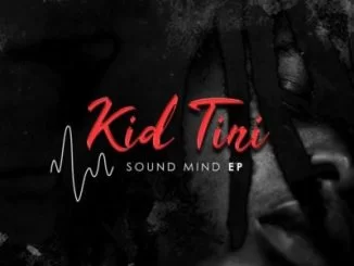 Kid Tini, Sucker Free, mp3, download, datafilehost, toxicwap, fakaza, Hiphop, Hip hop music, Hip Hop Songs, Hip Hop Mix, Hip Hop, Rap, Rap Music
