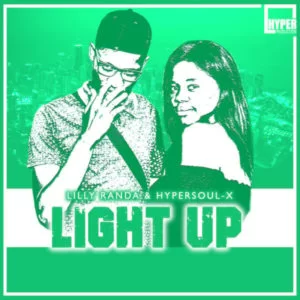 Lilly Randa, HyperSOUL-X, Light Up, Main Mix, mp3, download, datafilehost, toxicwap, fakaza, Afro House, Afro House 2019, Afro House Mix, Afro House Music, Afro Tech, House Music