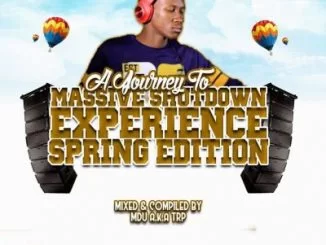 MDU a.k.a TRP, A Journey To Massive Shutdown Experience,mp3, download, datafilehost, toxicwap, fakaza, Deep House Mix, Deep House, Deep House Music, Deep Tech, Afro Deep Tech, House Music