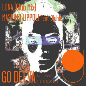 Massimo Lippoli, Oluhle, Lona, Club Mix, mp3, download, datafilehost, toxicwap, fakaza, Afro House, Afro House 2019, Afro House Mix, Afro House Music, Afro Tech, House Music