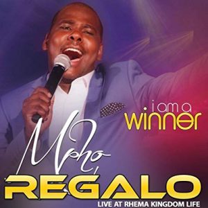 Mpho Regalo, I Am a Winner (Live), download ,zip, zippyshare, fakaza, EP, datafilehost, album, Gospel Songs, Gospel, Gospel Music, Christian Music, Christian Songs