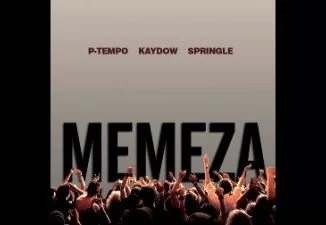 P-Tempo, Kaydow, Springle , Memeza, mp3, download, datafilehost, toxicwap, fakaza, House Music, Amapiano, Amapiano 2019, Amapiano Mix, Amapiano Music, House Music