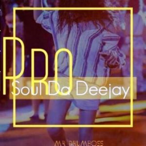 ProSoul Da Deejay, Girl From Soweto, Main Mix, mp3, download, datafilehost, toxicwap, fakaza, Deep House Mix, Deep House, Deep House Music, Deep Tech, Afro Deep Tech, House Music
