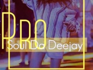 ProSoul Da Deejay, Girl From Soweto, Main Mix, mp3, download, datafilehost, toxicwap, fakaza, Deep House Mix, Deep House, Deep House Music, Deep Tech, Afro Deep Tech, House Music