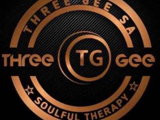 Three Gee, Soulified Therapist, mp3, download, datafilehost, toxicwap, fakaza, Afro House, Afro House 2019, Afro House Mix, Afro House Music, Afro Tech, House Music
