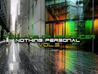Thulane Da Producer, Nothing Personal Vol. 5, download ,zip, zippyshare, fakaza, EP, datafilehost, album, Deep House Mix, Deep House, Deep House Music, Deep Tech, Afro Deep Tech, House Music