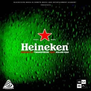 Tman Xpress, Heineken, Apartment Yanos Kanush, Killer Kau, mp3, download, datafilehost, toxicwap, fakaza, Hiphop, Hip hop music, Hip Hop Songs, Hip Hop Mix, Hip Hop, Rap, Rap Music