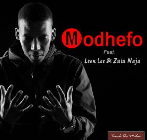 Touch The Malac, Modhefo, Leon Lee, Zulu Naja, mp3, download, datafilehost, toxicwap, fakaza, Afro House, Afro House 2019, Afro House Mix, Afro House Music, Afro Tech, House Music