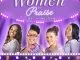 Various Artists, Women in Praise Vol. 3 (Live In Swaziland), Women in Praise, download ,zip, zippyshare, fakaza, EP, datafilehost, album, Gospel Songs, Gospel, Gospel Music, Christian Music, Christian Songs