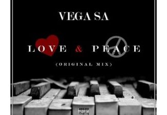 Vega SA, Love & Peace, mp3, download, datafilehost, toxicwap, fakaza, Afro House, Afro House 2019, Afro House Mix, Afro House Music, Afro Tech, House Music