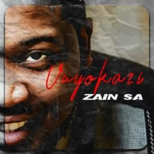 Zain SA, Vuyokazi, download ,zip, zippyshare, fakaza, EP, datafilehost, album, Afro House, Afro House 2019, Afro House Mix, Afro House Music, Afro Tech, House Music