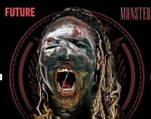 Future, Monster , download ,zip, zippyshare, fakaza, EP, datafilehost, album, Hiphop, Hip hop music, Hip Hop Songs, Hip Hop Mix, Hip Hop, Rap, Rap Music