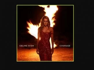 Celine Dion, Courage, download ,zip, zippyshare, fakaza, EP, datafilehost, album, R&B/Soul, R&B/Soul Mix, R&B/Soul Music, R&B/Soul Classics, R&B, Soul, Soul Mix, Soul Classics