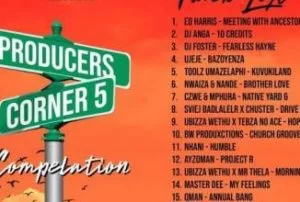 uBiza Wethu, Producers Corner 5 Compilation, download ,zip, zippyshare, fakaza, EP, datafilehost, album, Afro House, Afro House 2019, Afro House Mix, Afro House Music, Afro Tech, House Music