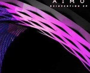 Aimo, Reinvention, download ,zip, zippyshare, fakaza, EP, datafilehost, album, Afro House, Afro House 2019, Afro House Mix, Afro House Music, Afro Tech, House Music