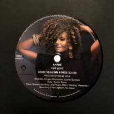 Anané, Our Love, Louie Vega EOL Remix, mp3, download, datafilehost, toxicwap, fakaza, Afro House, Afro House 2019, Afro House Mix, Afro House Music, Afro Tech, House Music