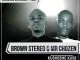 Brown Stereo, Mr Chozen, Kusheshe Kuse, download ,zip, zippyshare, fakaza, EP, datafilehost, album, House Music, Amapiano, Amapiano 2019, Amapiano Mix, Amapiano Music, House Music