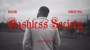 Reason , Cashless Society, Ginger Trill, mp3, download, datafilehost, toxicwap, fakaza, Hiphop, Hip hop music, Hip Hop Songs, Hip Hop Mix, Hip Hop, Rap, Rap Music