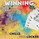 DJ Chillz, Winning, Miss Locker, mp3, download, datafilehost, toxicwap, fakaza, Afro House, Afro House 2019, Afro House Mix, Afro House Music, Afro Tech, House Music