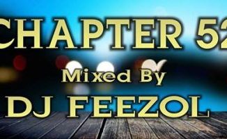 DJ FeezoL, Chapter 52 2019, mp3, download, datafilehost, toxicwap, fakaza, Gqom Beats, Gqom Songs, Gqom Music, Gqom Mix, House Music