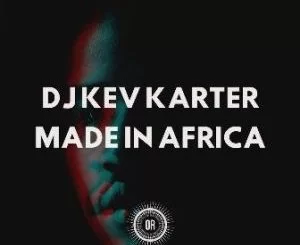 DJ Kev Karter, Terror by Night, mp3, download, datafilehost, toxicwap, fakaza, Afro House, Afro House 2019, Afro House Mix, Afro House Music, Afro Tech, House Music