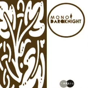 DarQknight, Mono, download ,zip, zippyshare, fakaza, EP, datafilehost, album, Afro House, Afro House 2019, Afro House Mix, Afro House Music, Afro Tech, House Music