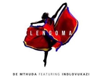 De Mthuda, Lengoma, Indlovukazi, mp3, download, datafilehost, toxicwap, fakaza, Afro House, Afro House 2019, Afro House Mix, Afro House Music, Afro Tech, House Music