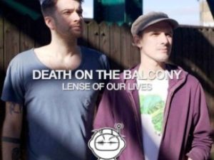 Death On The Balcony, Lense Of Our Lives, Original Mix, mp3, download, datafilehost, toxicwap, fakaza, Afro House, Afro House 2019, Afro House Mix, Afro House Music, Afro Tech, House Music