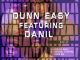 Dunn Easy, Danil, Rise Up, Kususa Remix, mp3, download, datafilehost, toxicwap, fakaza, Afro House, Afro House 2019, Afro House Mix, Afro House Music, Afro Tech, House Music