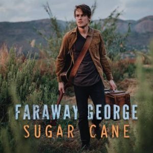 Faraway George, Sugar Cane, mp3, download, datafilehost, toxicwap, fakaza,