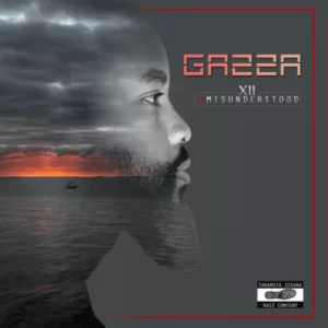Gazza, Misunderstood , download ,zip, zippyshare, fakaza, EP, datafilehost, album, Afro House, Afro House 2019, Afro House Mix, Afro House Music, Afro Tech, House Music