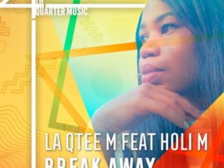 Holi M , Break Away, Incl. Remixes, download ,zip, zippyshare, fakaza, EP, datafilehost, album, Afro House, Afro House 2019, Afro House Mix, Afro House Music, Afro Tech, House Music