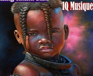 IQ Musique , King Shaka Zulu, mp3, download, datafilehost, toxicwap, fakaza, Afro House, Afro House 2019, Afro House Mix, Afro House Music, Afro Tech, House Music
