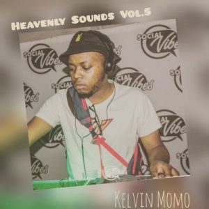 Kelvin Momo, Heavenly Sounds Vol.5 Mix, mp3, download, datafilehost, toxicwap, fakaza, House Music, Amapiano, Amapiano 2019, Amapiano Mix, Amapiano Music, House Music