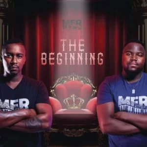 MFR Souls, The Beginning, download ,zip, zippyshare, fakaza, EP, datafilehost, album, Afro House, Afro House 2019, Afro House Mix, Afro House Music, Afro Tech, House Music, Amapiano, Amapiano 2019, Amapiano Mix, Amapiano Music