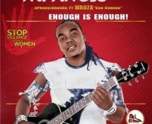 Mfanelo, Enough Is Enough, Mroza, mp3, download, datafilehost, toxicwap, fakaza, Afro House, Afro House 2019, Afro House Mix, Afro House Music, Afro Tech, House Music