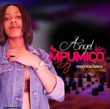 Mpumico Da DJ, Angel, Voocy, DJ Icebox, mp3, download, datafilehost, toxicwap, fakaza, Afro House, Afro House 2019, Afro House Mix, Afro House Music, Afro Tech, House Music