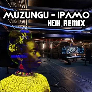 Muzungu, Ipamo, H@K Remix, mp3, download, datafilehost, toxicwap, fakaza, Afro House, Afro House 2019, Afro House Mix, Afro House Music, Afro Tech, House Music