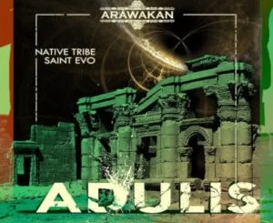 Native Tribe, Saint Evo , Adulis, mp3, download, datafilehost, toxicwap, fakaza, Afro House, Afro House 2019, Afro House Mix, Afro House Music, Afro Tech, House Music