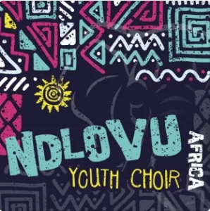 Ndlovu Youth Choir, Africa, download ,zip, zippyshare, fakaza, EP, datafilehost, album, Kwaito Songs, Kwaito, Kwaito Mix, Kwaito Music, Kwaito Classics, Pop Music, Pop, Afro-Pop