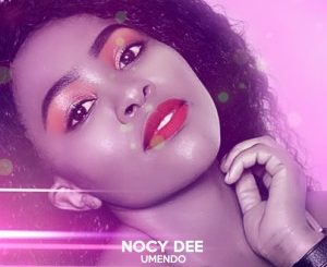 Nocy Dee, Umendo, Original Mix, mp3, download, datafilehost, toxicwap, fakaza, Afro House, Afro House 2019, Afro House Mix, Afro House Music, Afro Tech, House Music