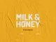 Punk Mbedzi, Milk & Honey, download ,zip, zippyshare, fakaza, EP, datafilehost, album, Afro House, Afro House 2019, Afro House Mix, Afro House Music, Afro Tech, House Music